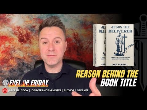 Here's Why I Titled My Book Jesus the Deliverer